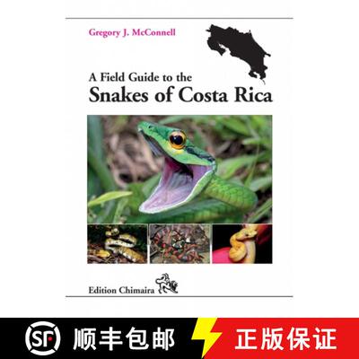 【3-4周达】A Field Guide to the Snakes of Costa Rica [9783899734317]