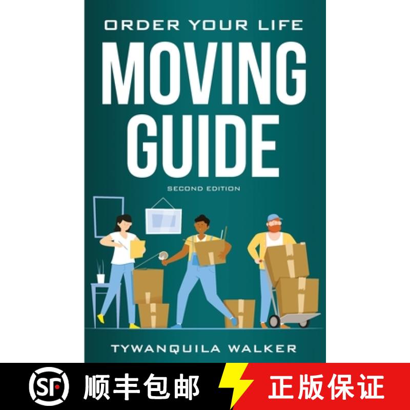 【3-4周达】Order Your Life Moving Guide: Complete Moving Guide and Workbook with Moving Checklists, F... [9781962242011]