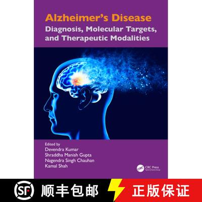 【3-4周达】精装 Alzheimer's Disease: Diagnosis, Molecular Targets, and Therapeutic Modalities [9781032991290]