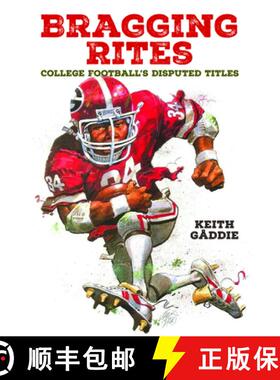 【3-4周达】Bragging Rites: College Football's Disputed Titles [9780875659107]