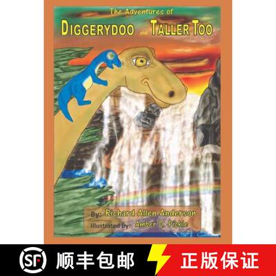 【3-4周达】The Adventures of Diggerydoo and Taller Too [9781942766131]