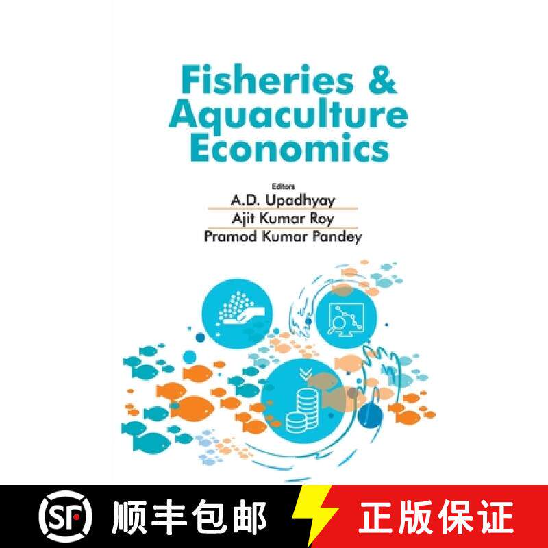 【3-4周达】Fisheries and Aquaculture Economics (Co-Published With CRC Press,UK) [9788119103546]