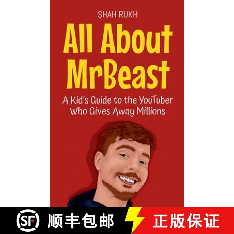 【2-3周达】All About MrBeast: A Kid's Guide to the YouTuber Who Gives Away Millions [9798230966470]