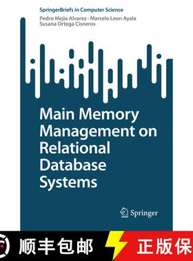 【3-4周达】Main Memory Management on Relational Database Systems (1st ed. 2022) (1st ed. 2022) (1st e... [9783031132940]