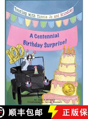 【3-4周达】Touring with Tinzie Jo and Brindley: A Centennial Birthday Surprise [9798988235347]