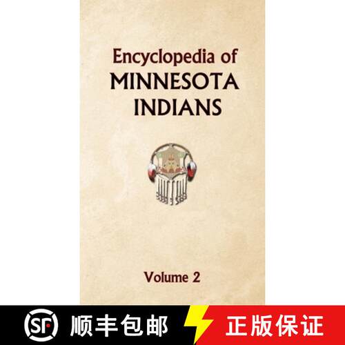 【3-4周达】精装 Encyclopedia of Minnesota Indians Volume 2 [9798330457021]