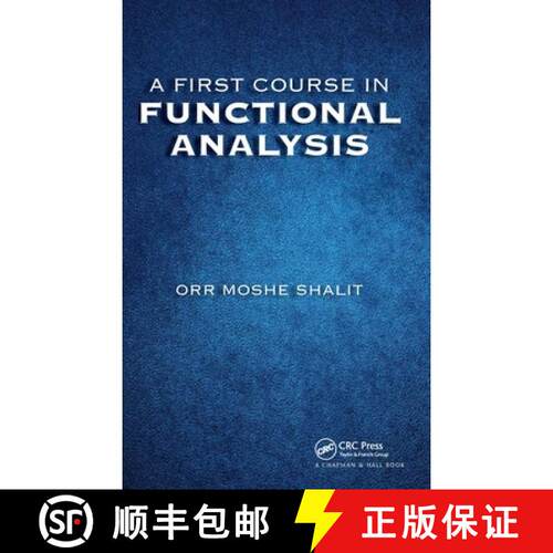 【3-4周达】精装 A First Course in Functional Analysis [9781498771610]