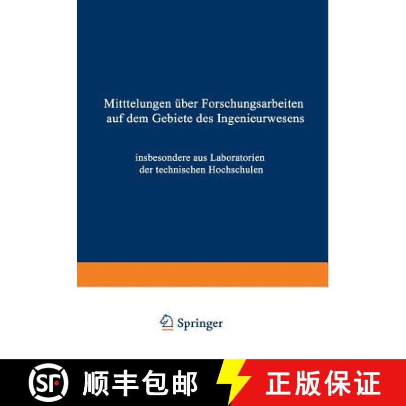 【3-4周达】Mittteilungen UEber Forschungsarbeiten Auf Dem Gebiete Des Ingenieurwesens: Insbesondere A... [9783662016916]