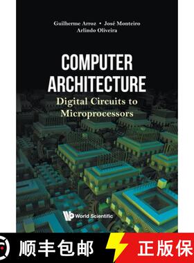 【3-4周达】Computer Architecture: Digital Circuits to Microprocessors [9789811221330]