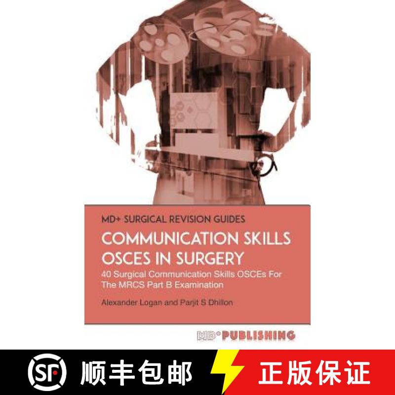 【3-4周达】Communication Skills OSCEs In Surgery: 40 Surgical Communication OSCEs For The MRCS Part B... [9780993113864]