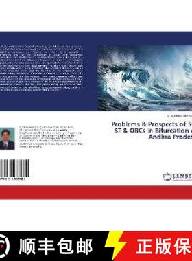 预订 Problems & Prospects of SC, ST & OBCs in Bifurcation of Andhra Pradesh [9786139983988]