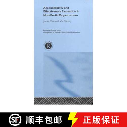 【3-4周达】精装 Accountability and Effectiveness Evaluation in Nonprofit Organizations [9780415213394]