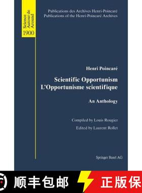 【3-4周达】Scientific Opportunism L'Opportunisme scientifique : An Anthology [9783034894418]