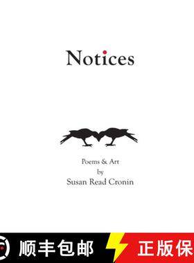 预订 Notices: Poems & Art by Susan Read Cronin [9781735046006]