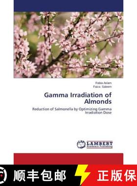预订 Gamma Irradiation of Almonds [9783659620621]