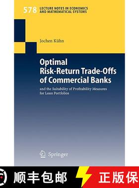 【3-4周达】Optimal Risk-Return Trade-Offs of Commercial Banks : and the Suitability of Profitability ... [9783540348191]