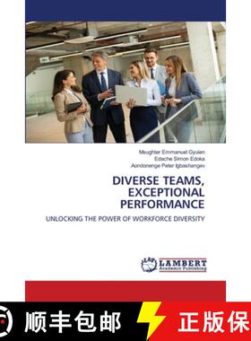 【3-4周达】Diverse Teams, Exceptional Performance [9783659928369]