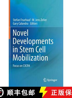 【3-4周达】Novel Developments in Stem Cell Mobilization : Focus on CXCR4 [9781461419594]