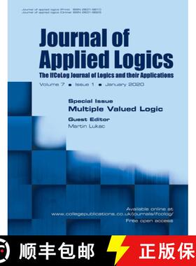 【3-4周达】Journal of Applied Logics - The IfCoLog Journal of Logics and their Applications: Volume 7... [9781848903234]