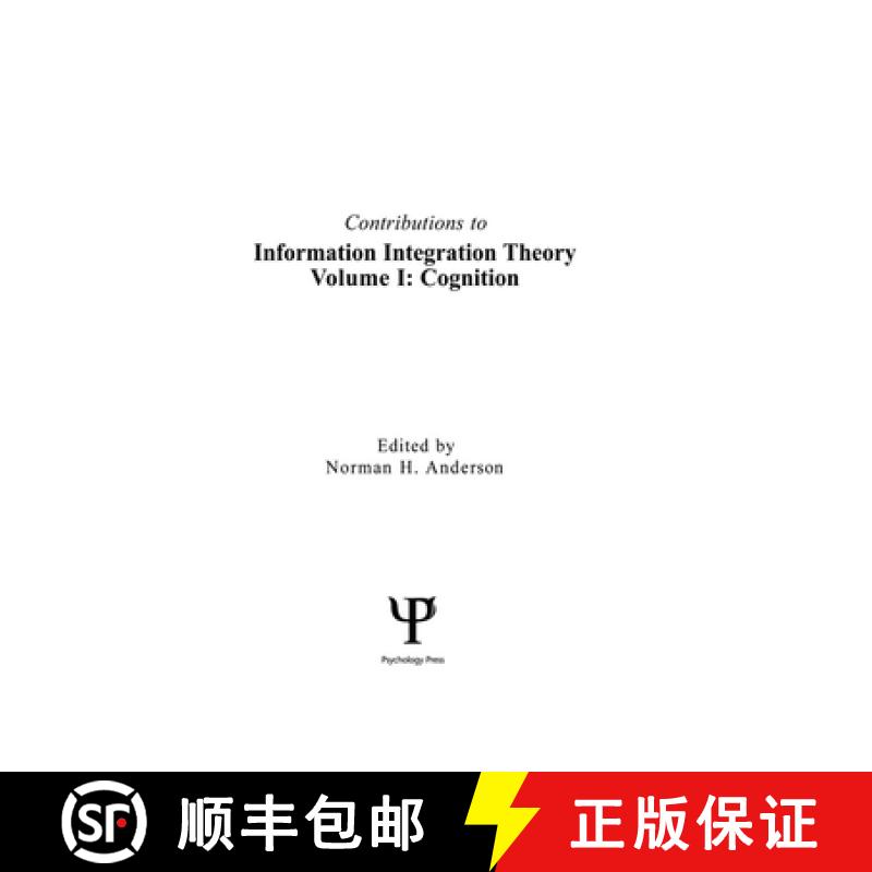 【3-4周达】Contributions To Information Integration Theory: Volume 1: Cognition - Contributions To In... [9780805808360]