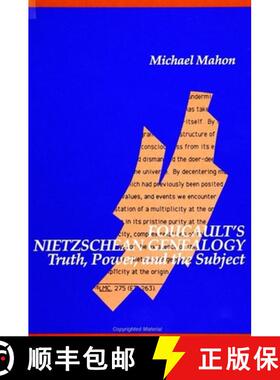 【3-4周达】Foucault's Nietzschean Genealogy : Truth, Power, and the Subject [9780791411506]