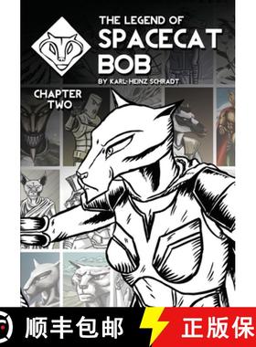 【3-4周达】The Legend of Spacecat Bob - Chapter Two [9780994288615]