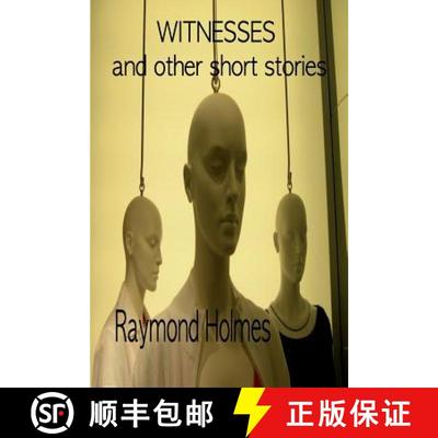 【3-4周达】Witnesses: And Other Short Stories [9781999136512]