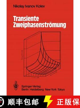 【3-4周达】Transiente Zweiphasen-Strömung [9783642501081]