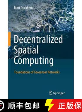 【3-4周达】Decentralized Spatial Computing : Foundations of Geosensor Networks [9783642441301]
