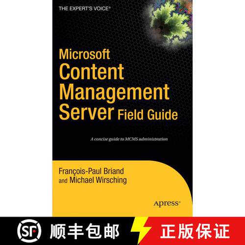 【3-4周达】Microsoft Content Management Server: Field Guide (1st ed.) [9781590595282]
