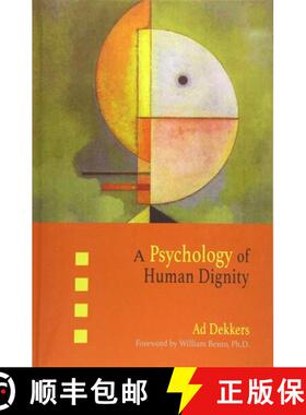 【3-4周达】A Psychology of Human Dignity [9781621481126]