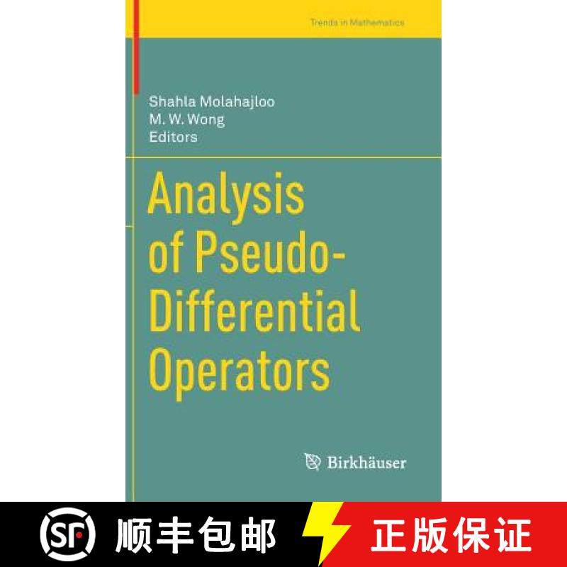 【3-4周达】Analysis of Pseudo-Differential Operators [9783030051679]