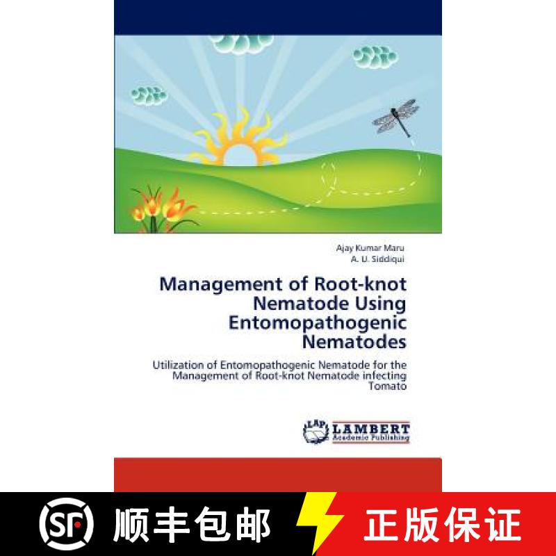 预订 Management of Root-knot Nematode Using Entomopathogenic Nematodes [9783847346760]