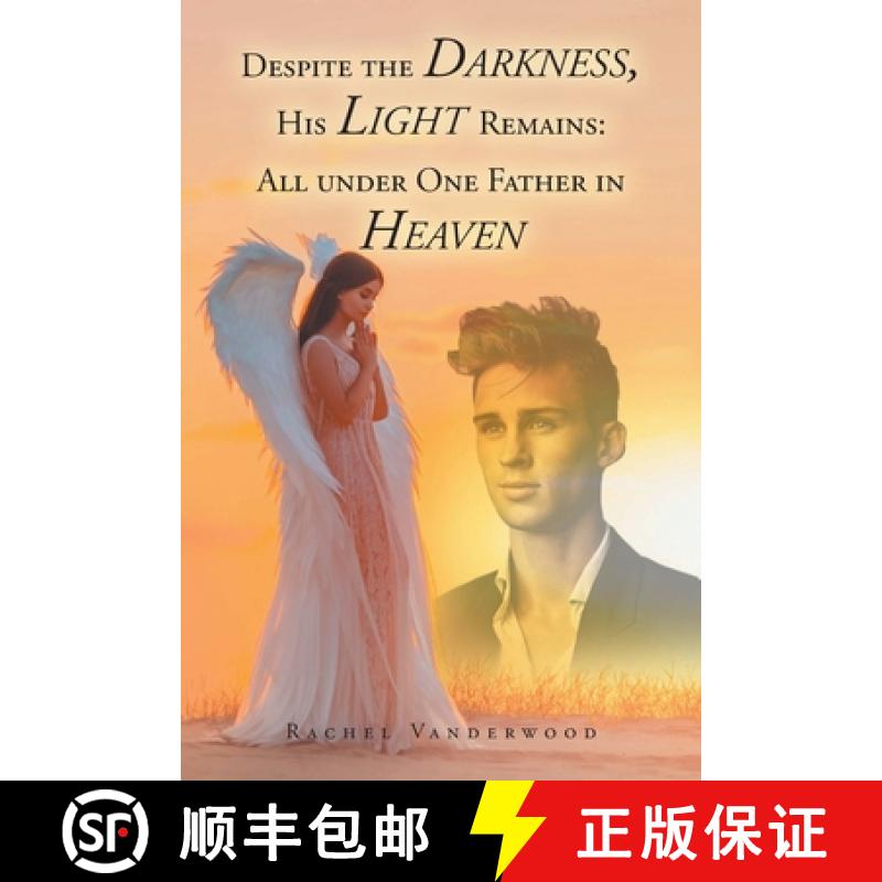 【3-4周达】Despite the Darkness, His Light Remains: All Under One Father in Heaven [9781098099756]
