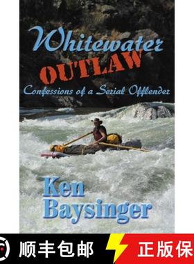 【3-4周达】Whitewater Outlaw [9798218560997]