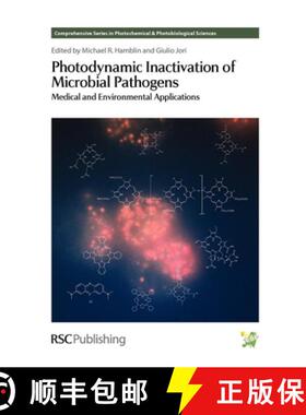 【3-4周达】Photodynamic Inactivation of Microbial Pathogens : Medical and Environmental Applications [9781849731447]
