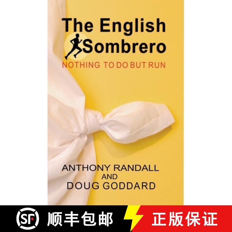 【2-3周达】The English Sombrero (Nothing to do but Run) [9798224495566]