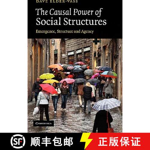 预订 The Causal Power of Social Structures: Emergence, Structure and Agency [9781107402973]