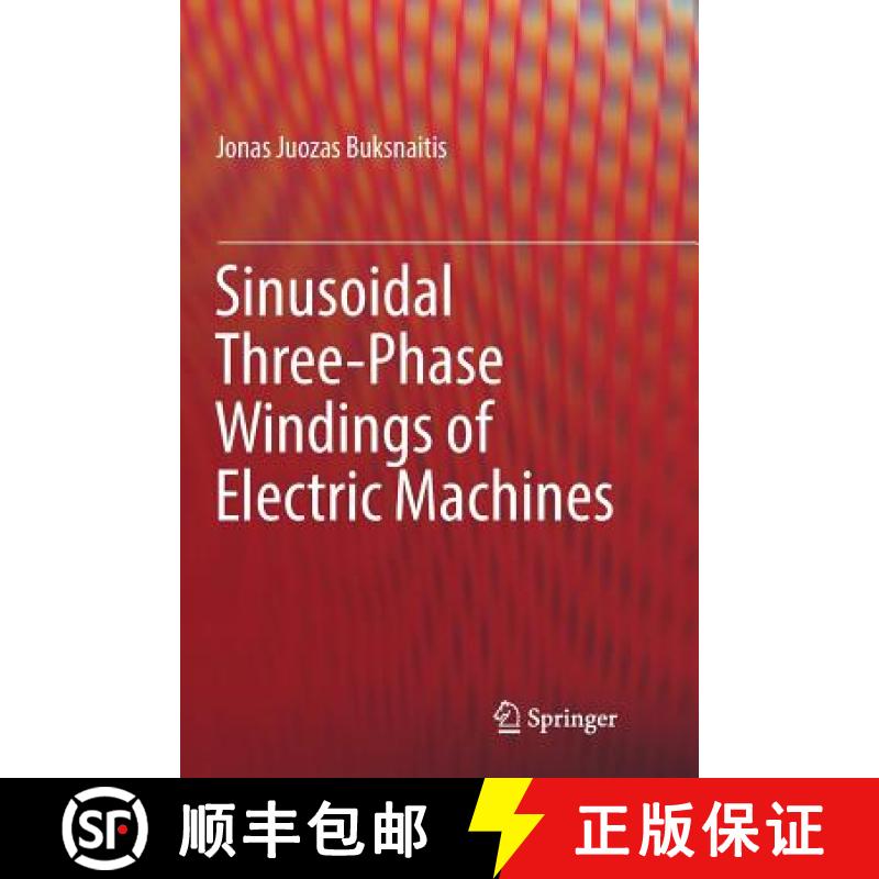【3-4周达】Sinusoidal Three-Phase Windings of Electric Machines [9783319826967]
