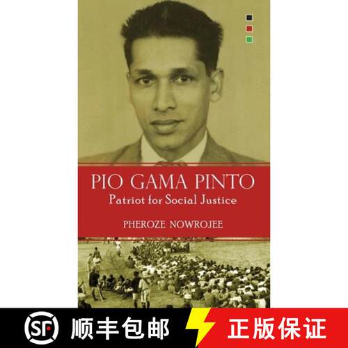【3-4周达】Pio Gama Pinto: Patriot for Social Justice [9789966198860]