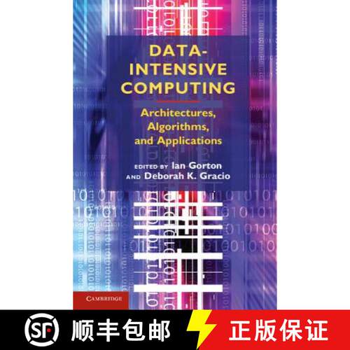 【3-4周达】精装 Data-Intensive Computing: Architectures, Algorithms, and Applications [9780521191951]