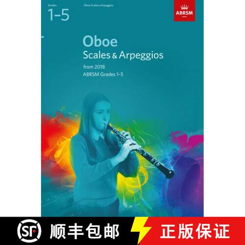 【3-4周达】Oboe Scales & Arpeggios, ABRSM Grades 1-5: from 2018 [9781848499096]