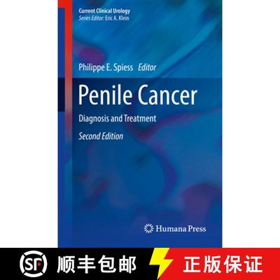 【3-4周达】Penile Cancer: Diagnosis and Treatment (2nd ed. 2017) [9781493966776]