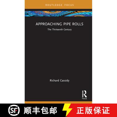 【3-4周达】精装 Approaching Pipe Rolls: The Thirteenth Century [9781032313351]