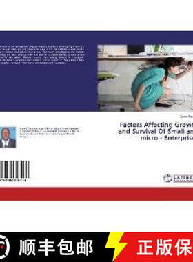 预订 Factors Affecting Growth and Survival Of Small and micro - Enterprises [9783330328419]
