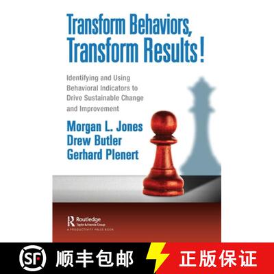 【3-4周达】精装 Transform Behaviors, Transform Results!: Identifying and Using Behavioral Indicators ... [9781032124766]