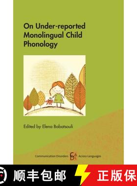 【3-4周达】On Under-Reported Monolingual Child Phonology [9781788928595]