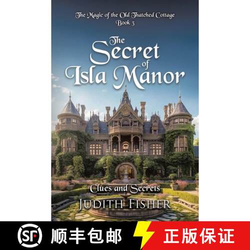 【3-4周达】The Secret of Isla Manor: Clues and Secrets [9781779419545]