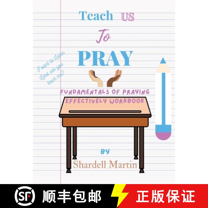 【3-4周达】Teach us to Pray Workbook: Fundamentals of Praying Effectively [9781737876007]
