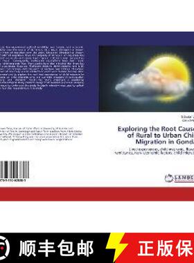 预订 Exploring the Root Causes of Rural to Urban Child Migration in Gondar [9783330028883]